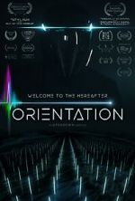 Watch Orientation (Short 2022) Vumoo