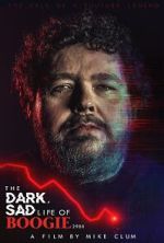Watch The Dark, Sad Life of Boogie2988 Vumoo
