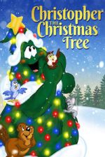 Watch Christopher the Christmas Tree Vumoo