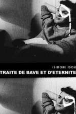Watch Traité de bave et d'éternité Vumoo