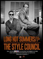 Watch Long Hot Summers: The Story of the Style Council Vumoo