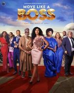 Watch Move Like a Boss Vumoo