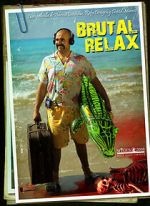Watch Brutal Relax (Short 2010) Vumoo