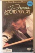 Watch Dreams Beyond Memory Vumoo
