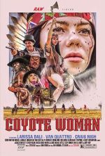 Watch Coyote Woman Vumoo