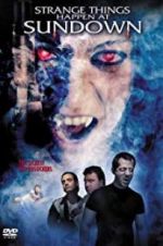Watch Strange Things Happen at Sundown Vumoo