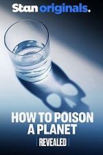 Watch Revealed: How to Poison a Planet Vumoo