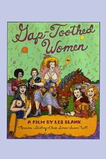Watch Gap-Toothed Women Vumoo