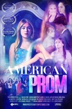 Watch American Prom Vumoo