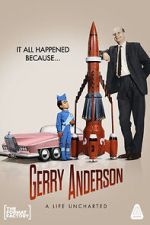 Watch Gerry Anderson: A Life Uncharted Vumoo