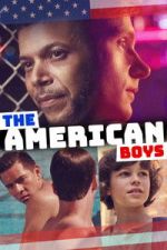 Watch The American Boys Vumoo