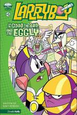 Watch Larryboy The Good the Bad and the Eggly Vumoo