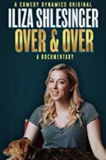 Watch Iliza Shlesinger: Over & Over Vumoo
