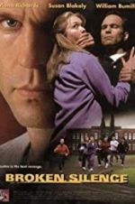 Watch Broken Silence: A Moment of Truth Movie Vumoo