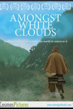 Watch Amongst White Clouds Vumoo