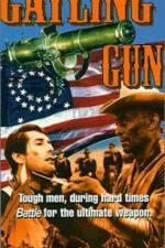 Watch The Gatling Gun Vumoo