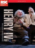 Watch Royal Shakespeare Company: Henry IV Part I Vumoo