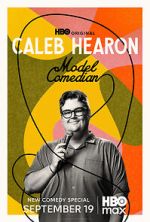 Watch Caleb Hearon: Model Comedian (TV Special 2025) Vumoo