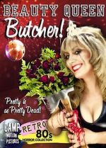 Watch Beauty Queen Butcher Vumoo