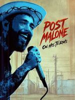 Watch Post Malone: On His Terms Vumoo