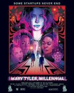 Watch Mary Tyler, Millennial Vumoo