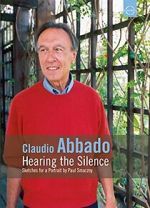 Watch Claudio Abbado - Die Stille hören Vumoo