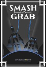 Watch Smash and Grab (Short 2019) Vumoo