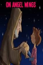 Watch On Angel Wings Vumoo