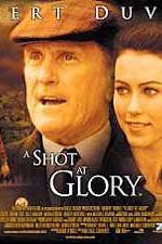 Watch A Shot at Glory Vumoo