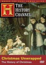 Watch Christmas Unwrapped: The History of Christmas Vumoo