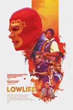 Watch Lowlife Vumoo