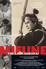 Watch Mifune The Last Samurai Vumoo