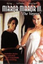 Watch Mirror Mirror III The Voyeur Vumoo