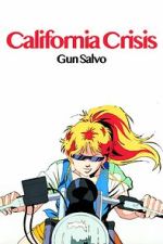 Watch California Crisis Vumoo