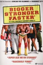 Watch Bigger Stronger Faster* Vumoo