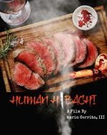 Watch Human Hibachi Vumoo