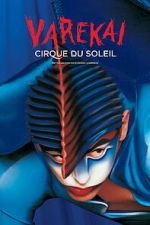 Watch Cirque du Soleil: Varekai Vumoo