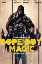 Watch Dope Boy Magic Vumoo