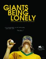 Watch Giants Being Lonely Vumoo
