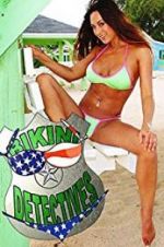 Watch Bikini Detectives Vumoo