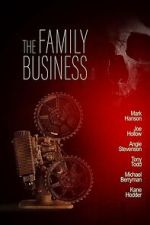 Watch The Family Business Vumoo