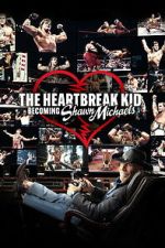 Watch The Heartbreak Kid: Becoming Shawn Michaels Vumoo