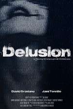 Watch The Delusion Vumoo