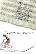 Watch Theresa Is a Mother Vumoo
