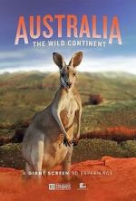 Watch Australia: The Wild Continent (Short 2024) Vumoo