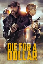 Watch Die for a Dollar Vumoo