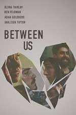 Watch Between Us Vumoo