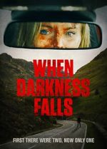 Watch When Darkness Falls Vumoo