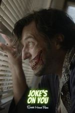 Watch Joke\'s on You (Short 2021) Vumoo