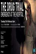 Watch The Drug Trial: Emergency at the Hospital Vumoo